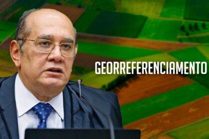 Stf aprova georreferenciamento obrigatorio para registro de propriedade rural