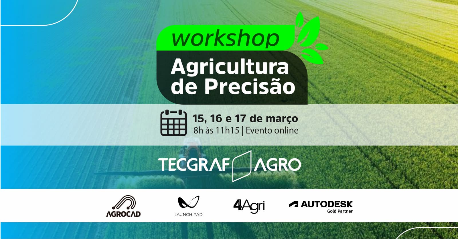 Agricultura de precisão e geração de negócios no agro são temas de evento ao vivo gratuito
