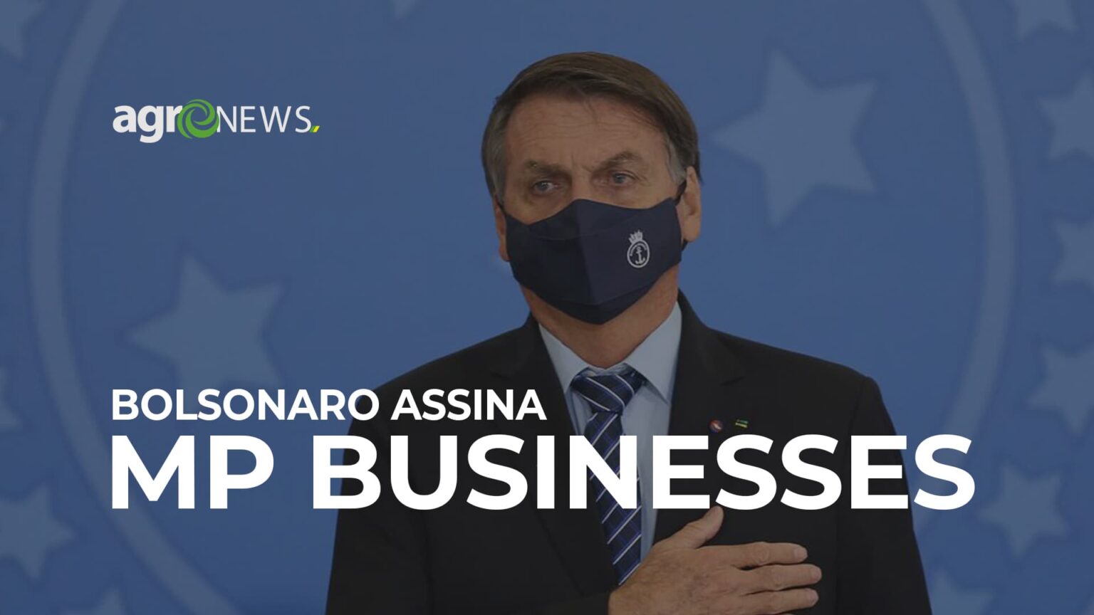 Bolsonaro mp negocios businesses