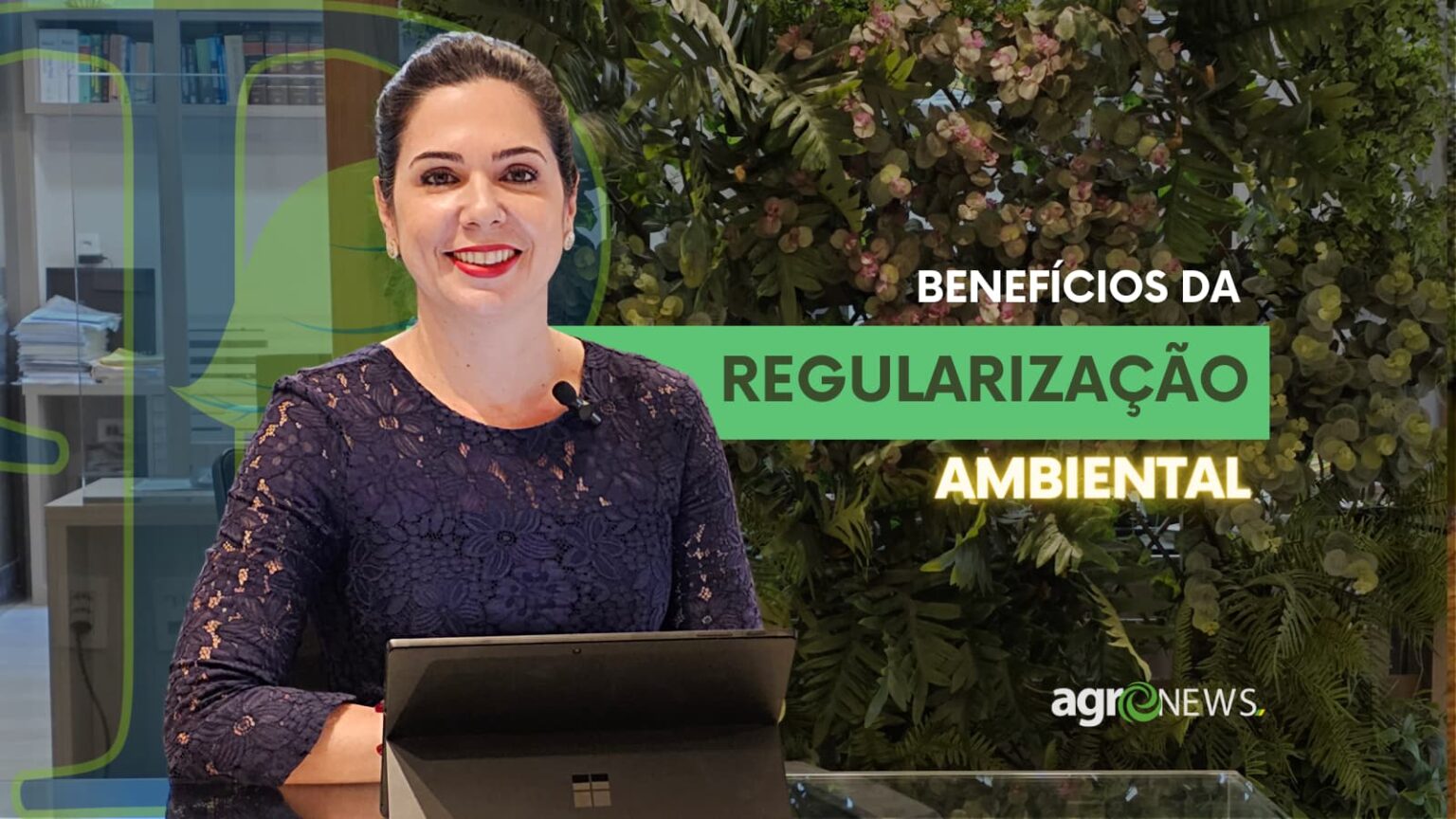 Beneficios da regularizacao ambiental agronews