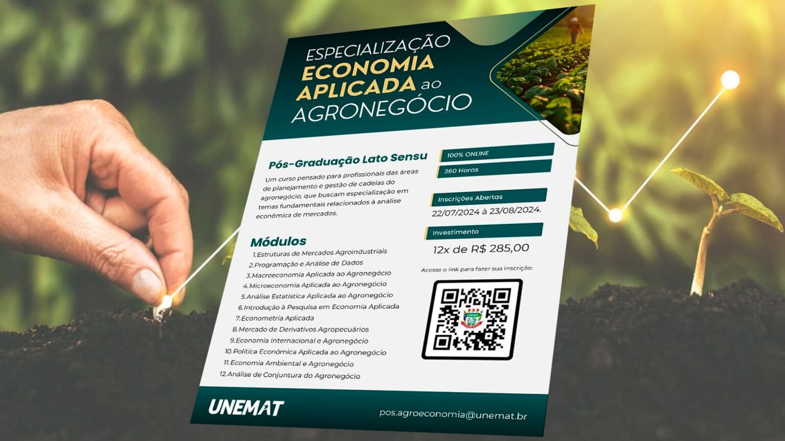 UNEMAT abre inscrições para Especialização em Economia Aplicada ao Agronegócio