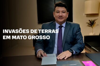 Invasões de terras em Mato Grosso: Uma questão de Justiça ou Intervenção?